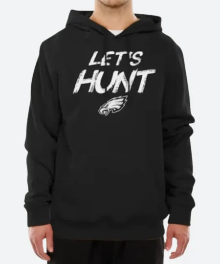 Let’s Hunt Philadelphia Eagles Black Hoodie