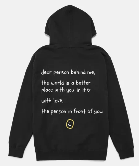 Dear Person Behind Me Hoodie