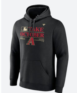 Arizona Diamondbacks Take October Hoodie