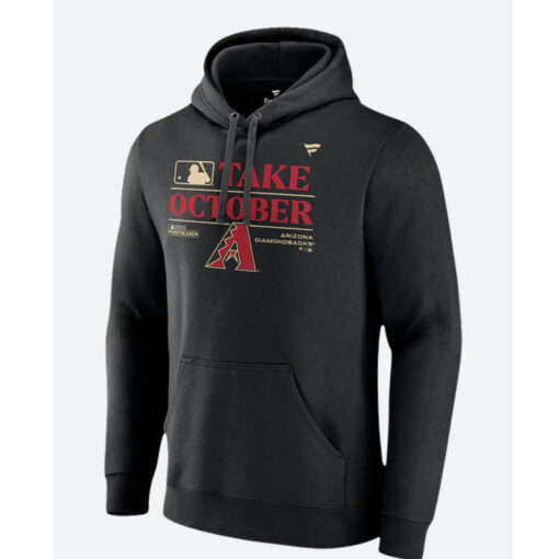 Arizona Diamondbacks Take October Hoodie